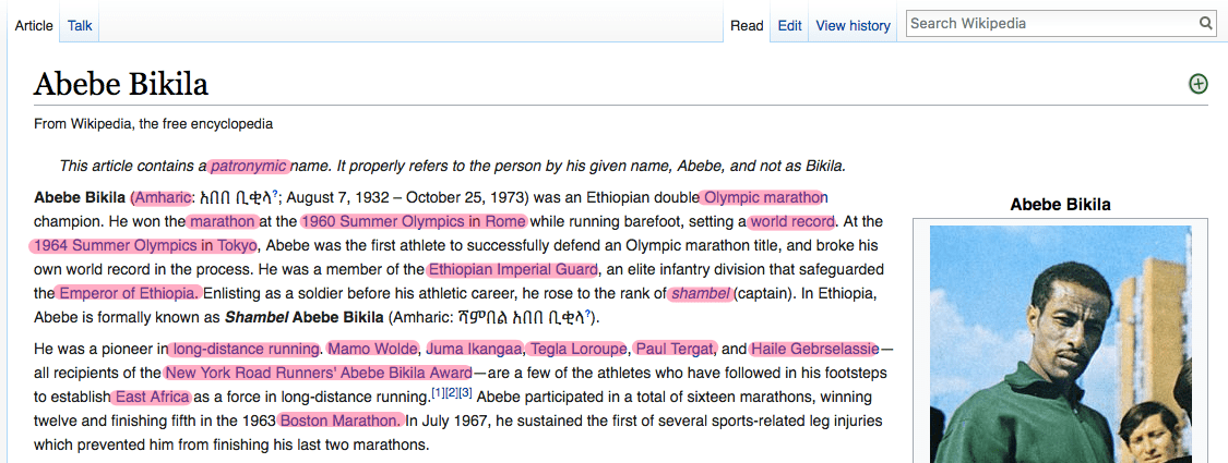 Le meilleur exemple de liens internes sur le web est Wikipédia. Par exemple, regardez la page de Wikipedia sur Abebe Bikila . J'ai mis en évidence tous les liens internes sur cette page.