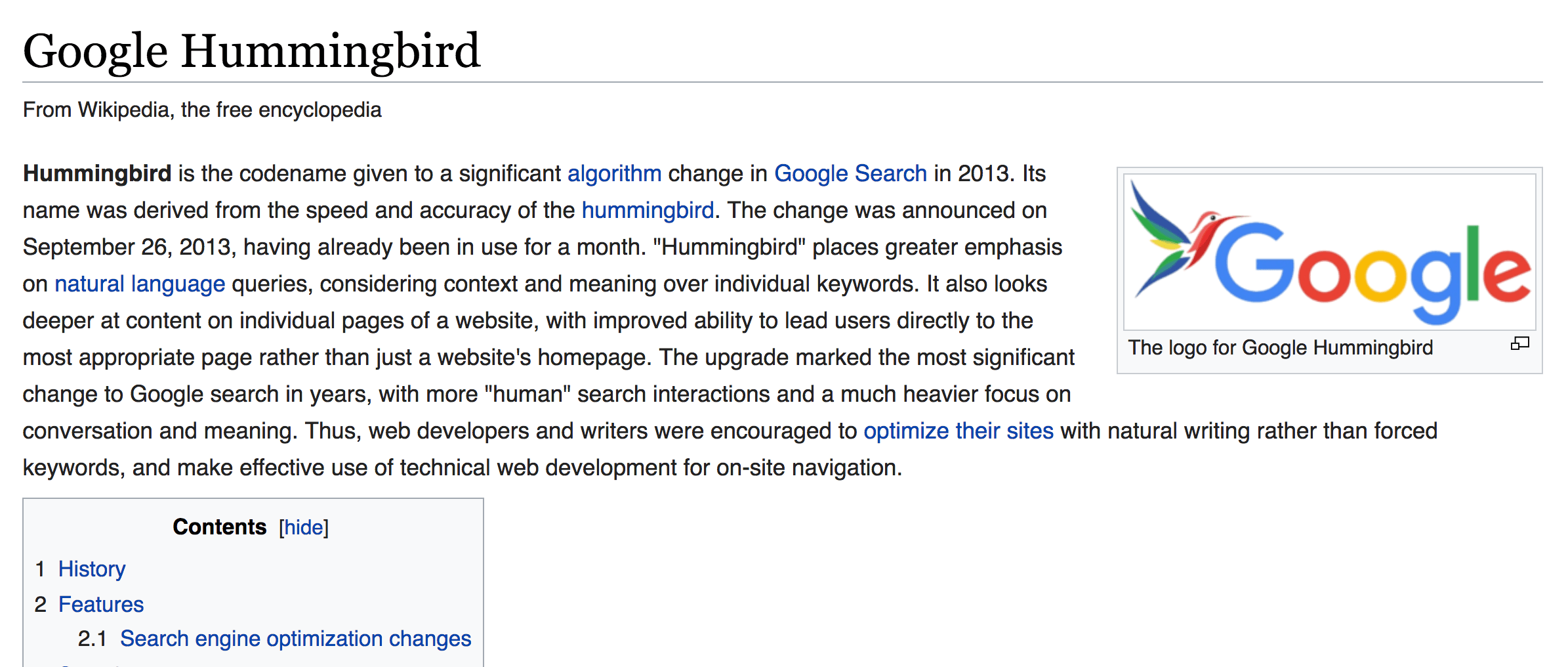 Il y a quelques années, Google a déployé un tout nouvel algorithme de recherche appelé Hummingbird .